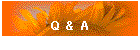 Q & A